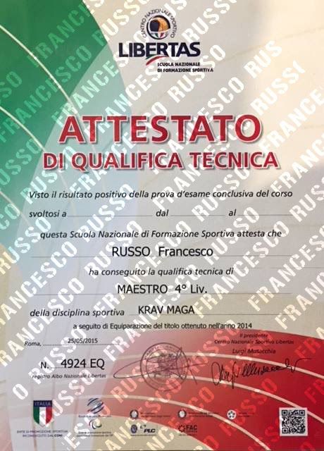 Attestato Qualifica Tecnica Maestro 4° Livello Krav Maga, Libertas/ENDAS 2015
